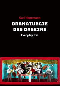 Vorderes Coverbild Dramaturgie des Daseins