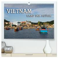 Vorderes Coverbild VIETNAM - Land der Flüsse (hochwertiger Premium Wandkalender 2025 DIN A2 quer), Kunstdruck in Hochglanz