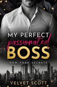 Vorderes Coverbild My perfect passionated Boss