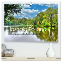 Vorderes Coverbild Jasnaja Poljana - Auf den Spuren von Leo Tolstoi in Russland (hochwertiger Premium Wandkalender 2025 DIN A2 quer), Kunstdruck in Hochglanz