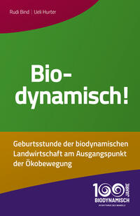 Vorderes Coverbild Biodynamisch!