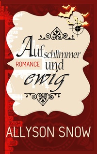 Vorderes Coverbild Auf schlimmer und ewig