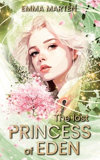 Vorderes Coverbild The lost Princess of Eden