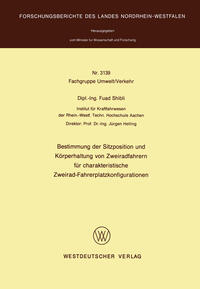 Vorderes Coverbild Bestimmung der Sitzposition und Körperhaltung von Zweiradfahrern für charakteristische Zweirad-Fahrerplatzkonfigurationen
