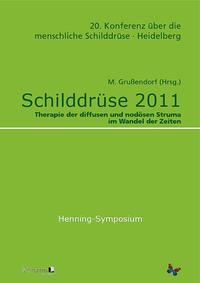 Vorderes Coverbild Schilddrüse 2011 - Henning-Symposium