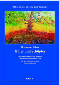 Vorderes Coverbild Thalus von Athos – Hüter und Schöpfer