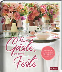 Vorderes Coverbild Meine Gäste, meine Feste