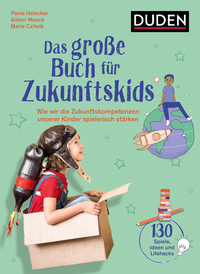 Vorderes Coverbild Das große Buch für Zukunftskids