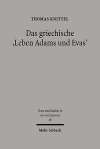 Vorderes Coverbild Das griechische "Leben Adams und Evas"