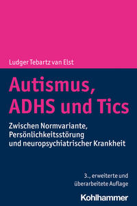 Vorderes Coverbild Autismus, ADHS und Tics
