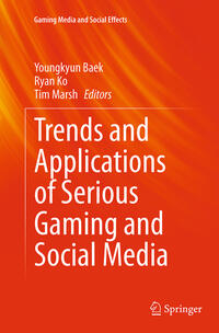 Vorderes Coverbild Trends and Applications of Serious Gaming and Social Media