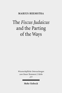 Vorderes Coverbild The Fiscus Judaicus and the Parting of the Ways