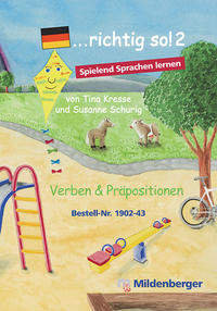 Vorderes Coverbild ... richtig so! 2 - Spiele für den Deutsch-Förderunterricht und für Deutsch als Fremdsprache