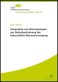 Vorderes Coverbild Integration von Wärmepumpen zur Dekarbonisierung der industriellen Wärmeversorgung