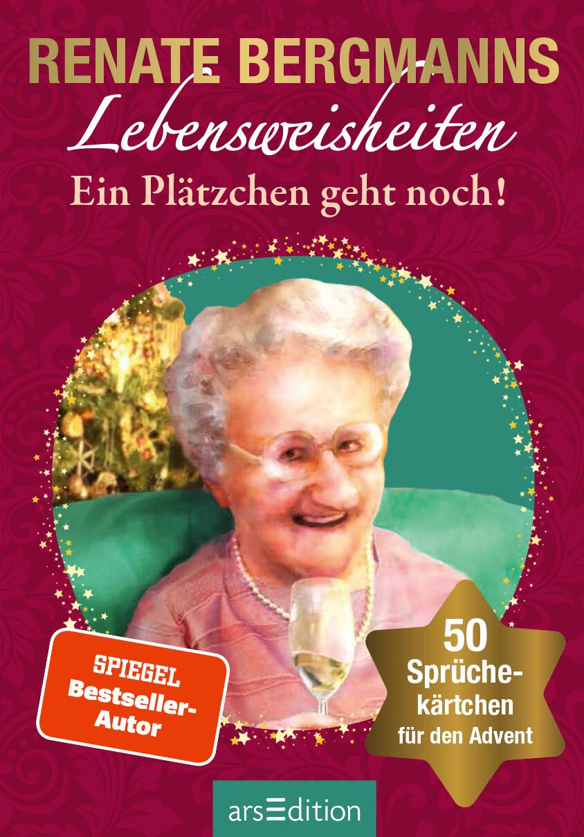Anderes Coverbild Renate Bergmanns Lebensweisheiten. Ein Plätzchen geht noch!