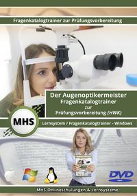 Vorderes Coverbild MHS Augenoptikermeister (m/w/d) für Windows Fragenkatalogtrainer mit über 3300 Lernfragen