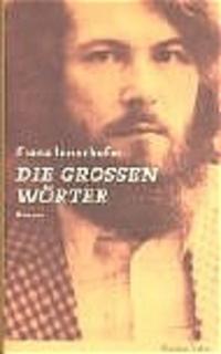 Vorderes Coverbild Schöne Tage, Schattseite, Die Grossen Wörter / Die grossen Wörter