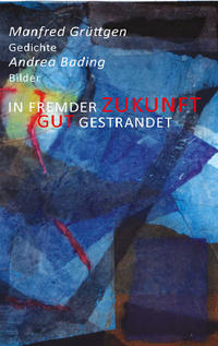 Vorderes Coverbild In fremder Zukunft gut gestrandet
