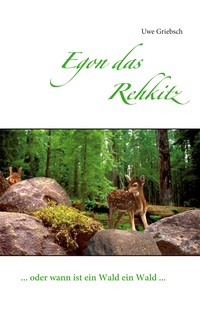 Vorderes Coverbild Egon das Rehkitz