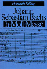 Vorderes Coverbild Johann Sebastian Bachs h-moll-Messe