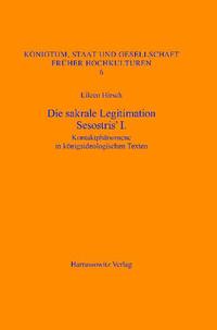 Vorderes Coverbild Die sakrale Legitimation Sesostris' I.