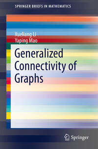 Vorderes Coverbild Generalized Connectivity of Graphs