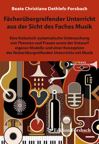 Vorderes Coverbild Fächerübergreifender Unterricht aus der Sicht des Faches Musik