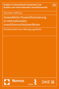 Vorderes Coverbild Gewerbliche Prozessfinanzierung in internationalen Investitionsschiedsverfahren