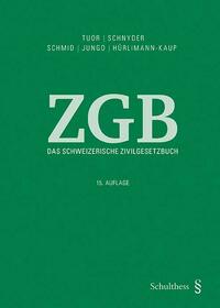 Vorderes Coverbild Das Schweizerische Zivilgesetzbuch