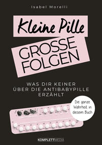 Vorderes Coverbild Kleine Pille, große Folgen