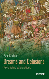 Vorderes Coverbild Dreams and Delusions