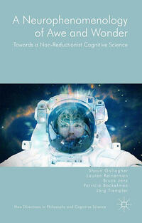 Vorderes Coverbild A Neurophenomenology of Awe and Wonder