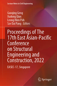 Vorderes Coverbild Proceedings of The 17th East Asian-Pacific Conference on Structural Engineering and Construction, 2022