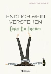 Vorderes Coverbild Endlich Wein verstehen