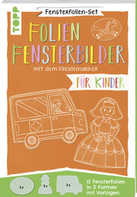 Vorderes Coverbild Fensterfolien-Set - Folien-Fensterbilder mit dem Kreidemarker - Für Kinder