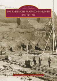 Vorderes Coverbild Das rheinische Braunkohlenrevier 1877 bis 1957