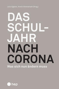 Vorderes Coverbild Das Schuljahr nach Corona