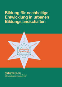 Vorderes Coverbild Bildung für nachhaltige Entwicklung in urbanen Bildungslandschaften