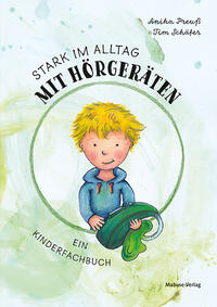 Vorderes Coverbild Stark im Alltag mit Hörgeräten