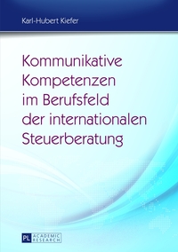 Vorderes Coverbild Kommunikative Kompetenzen im Berufsfeld der internationalen Steuerberatung