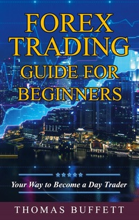 Vorderes Coverbild Forex Trading Guide for Beginners