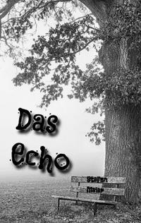 Vorderes Coverbild Das Echo