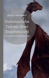 Vorderes Coverbild Unheimliche Fakten über Drachenlord