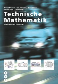 Vorderes Coverbild Technische Mathematik. Fachrechnen (Print inkl. digitaler Ausgabe)
