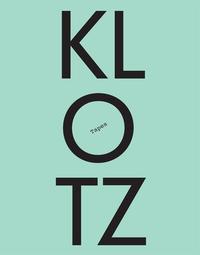 Vorderes Coverbild Die Klotz-Tapes / The Klotz Tapes
