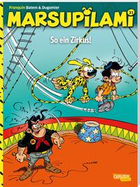 Vorderes Coverbild Marsupilami 31: So ein Zirkus!