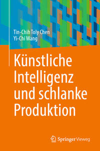 Vorderes Coverbild Künstliche Intelligenz und schlanke Produktion