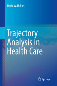 Vorderes Coverbild Trajectory Analysis in Health Care