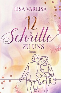 Vorderes Coverbild 12 Schritte zu uns