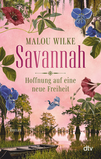 Vorderes Coverbild Savannah – Hoffnung auf eine neue Freiheit